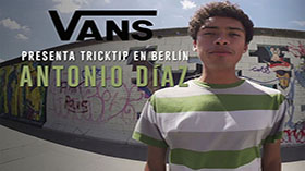 Antonio Díaz - TrickTip - Berlín