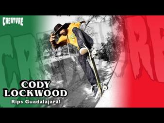 Cody Lockwood Rips en Guadalajara